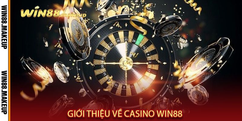Giới thiệu về Casino Win88