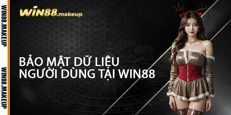 Bảo Mật Dữ Liệu Người Dùng Tại Win88